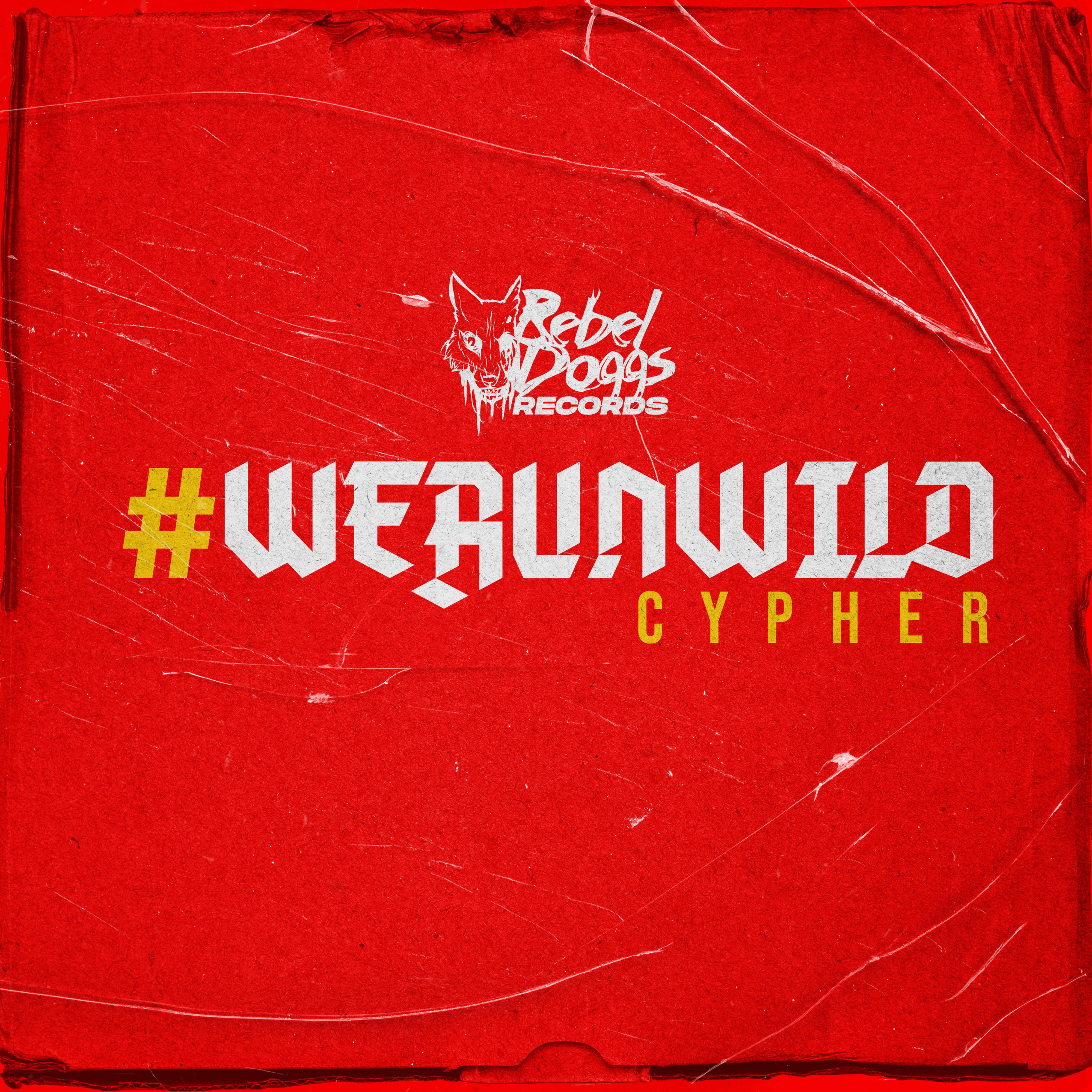Hero Tunguia - WERUNWILD (Cypher) [feat. Syke, RKTEQ, Kregga, Winston Lee, $aucepekt, Dave Dela Cruz, Kiel & Saad Rhy]