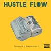 Compound - Hustle Flow