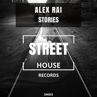 Alex Rai - Stories (Original Mix)