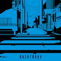 daze(TV.size)伴奏(目隐都市的演绎者OP)