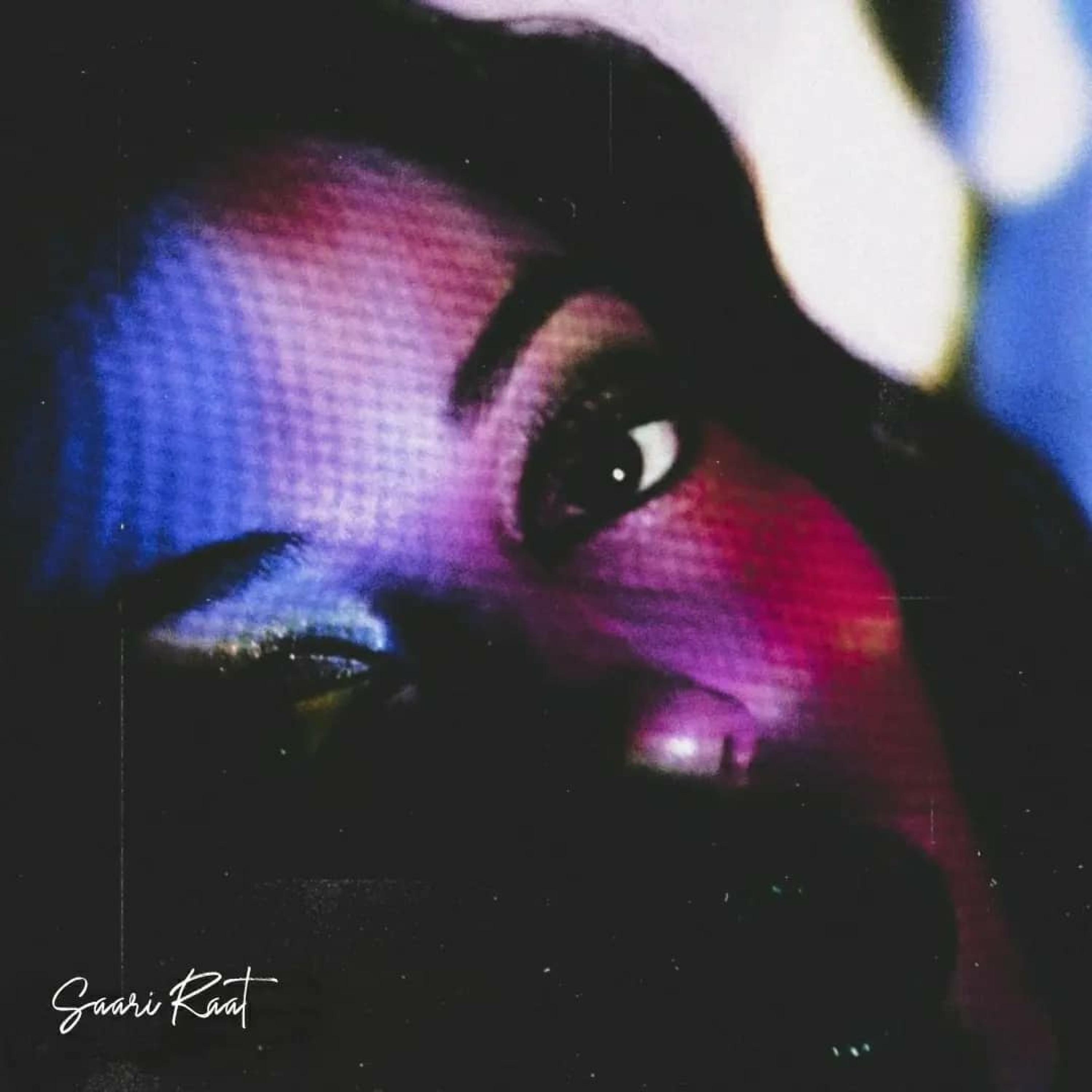 Saari Raat