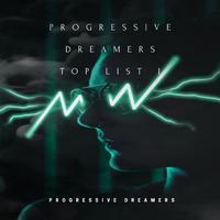 Progressive Dreamers Top List I
