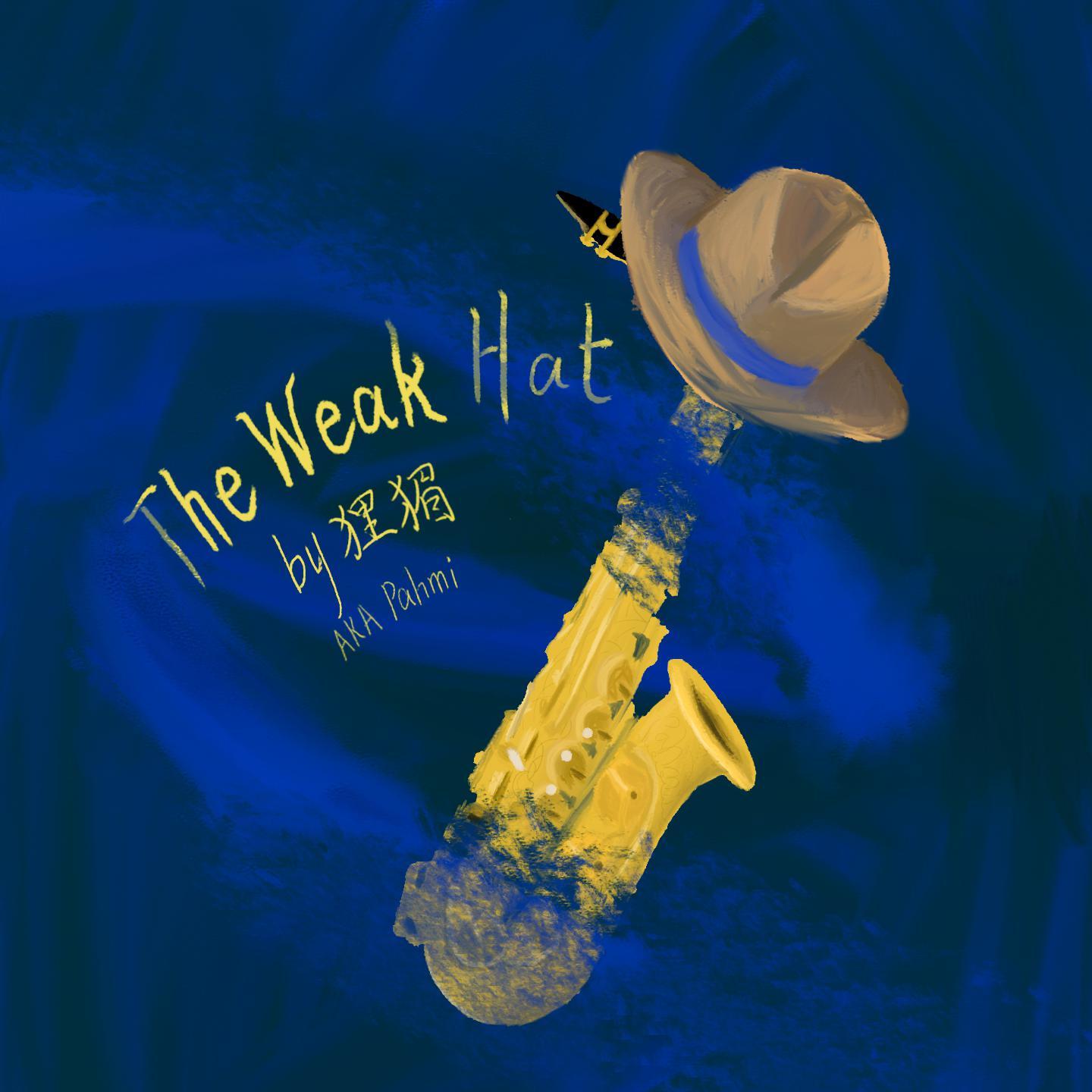 The Weak Hat