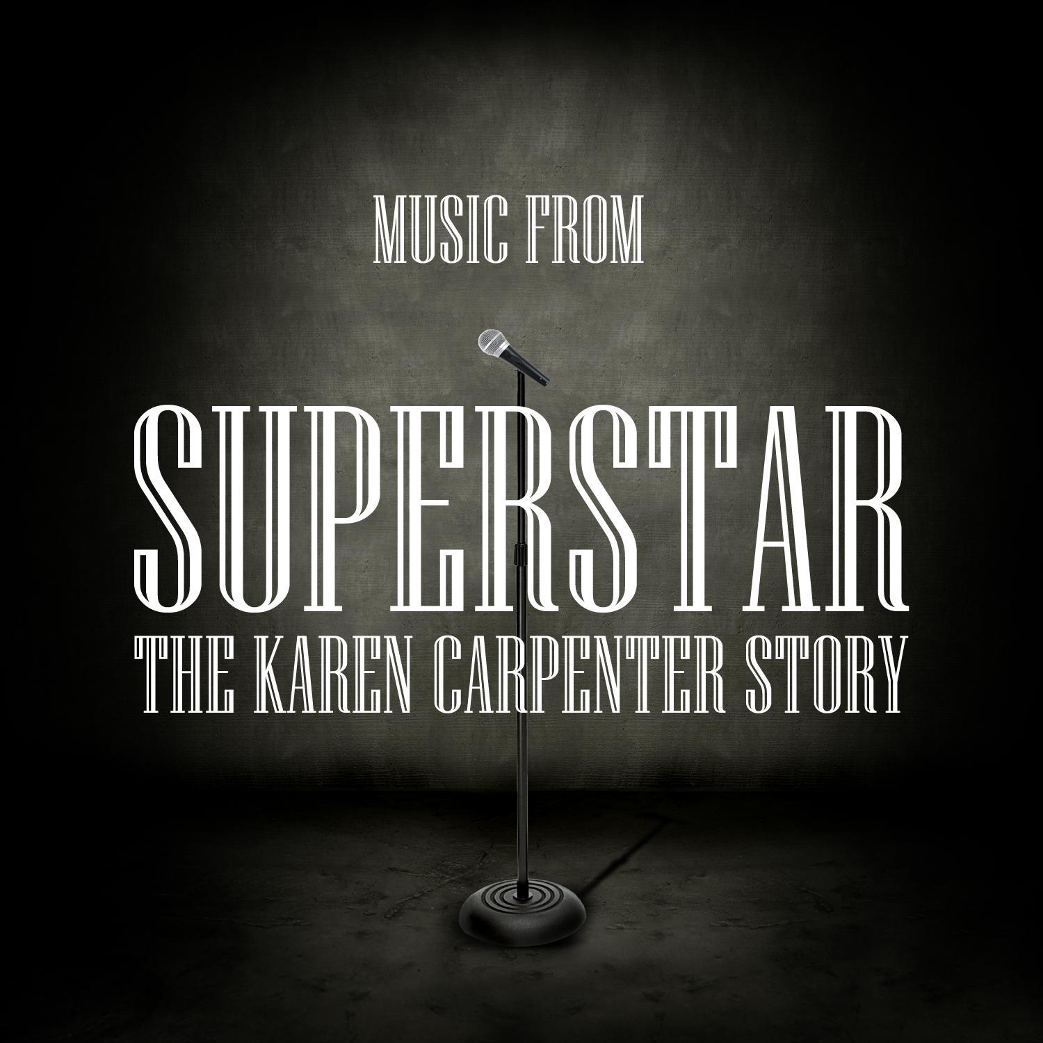 Music From Superstar - The Karen Carpenter Story专辑