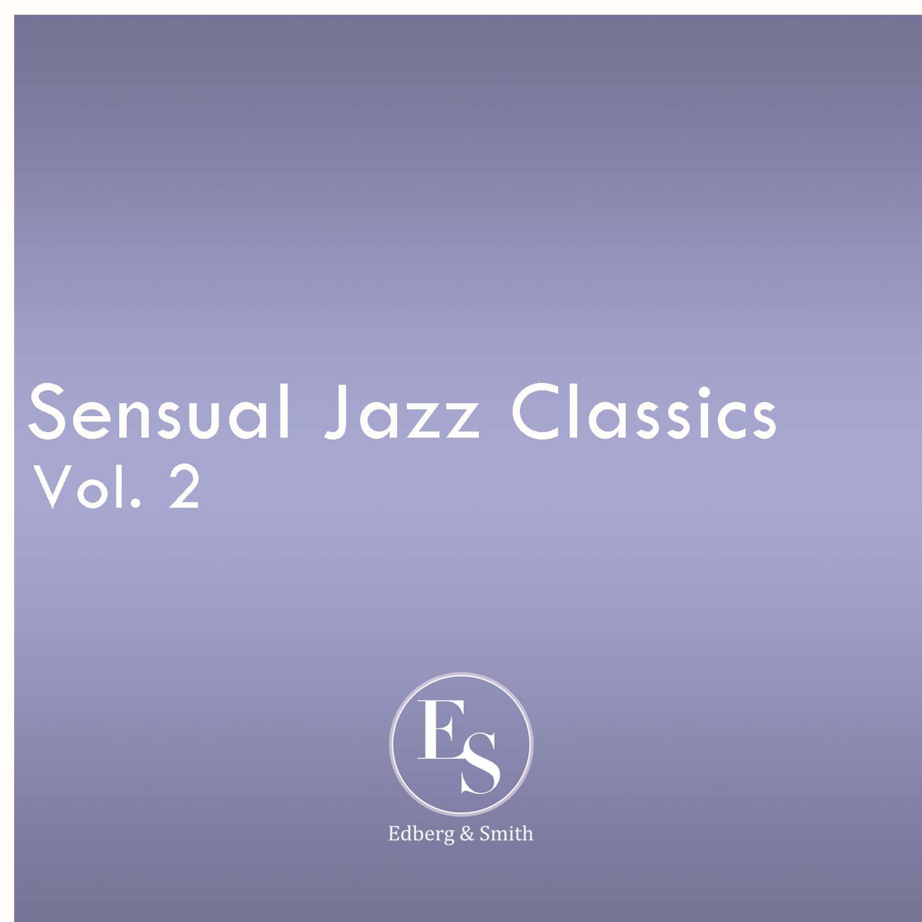 Sensual Jazz Classics Vol. 2