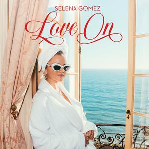 Selena Gomez - Love On (Vs Instrumental) 无和声伴奏 （升3半音）
