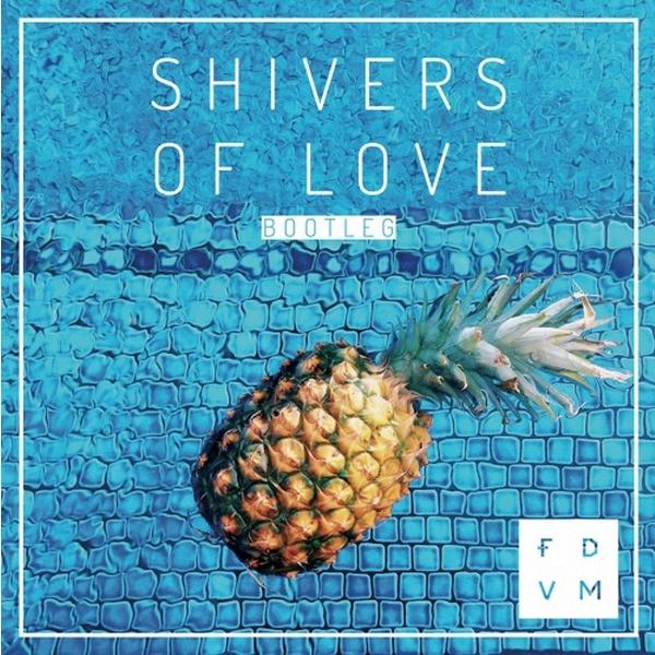 Shivers Of Love (Bootleg)