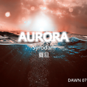 Aurora（Original Mix）专辑