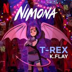 T-Rex (from the Netflix Film "Nimona")专辑