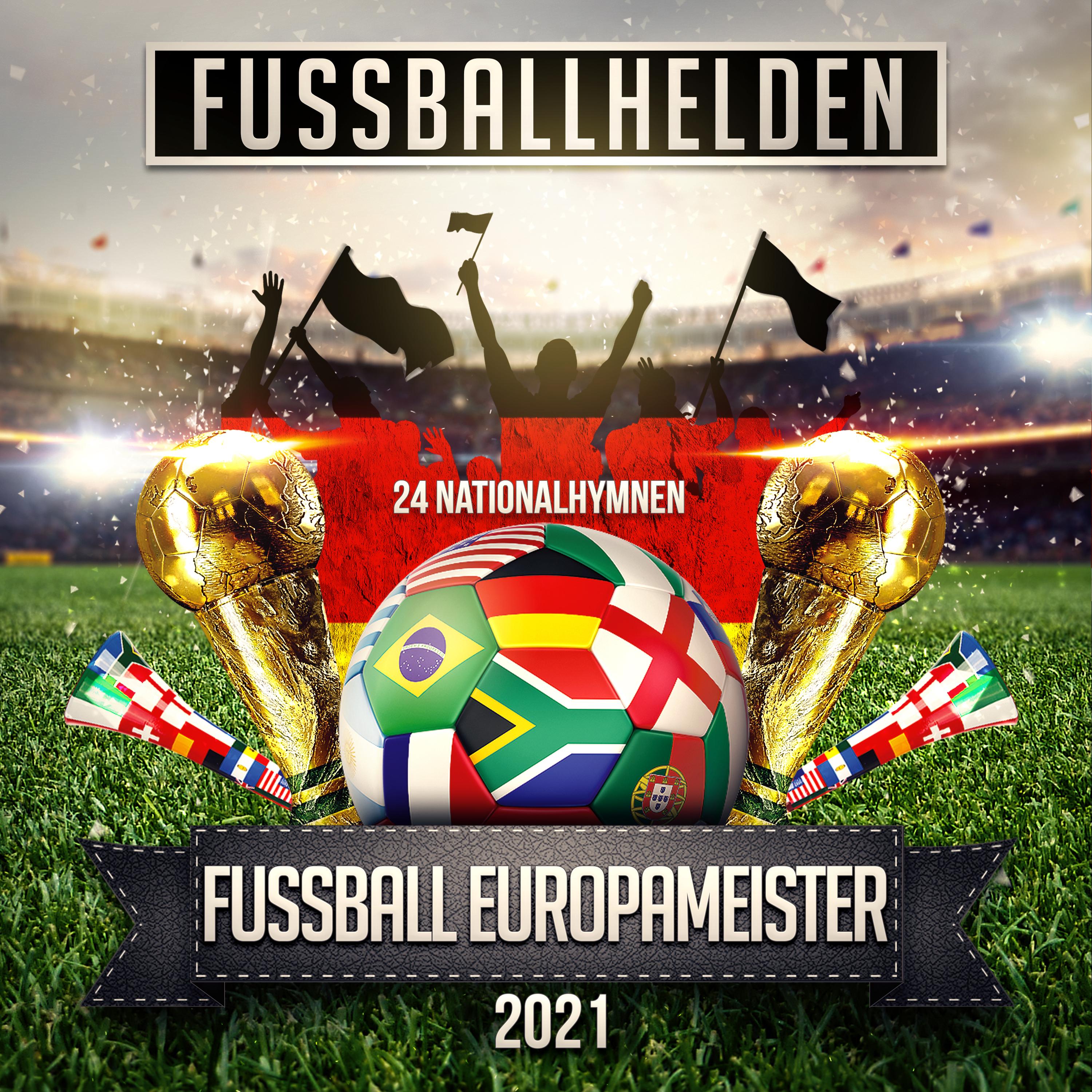 Fußball Europameister 2021 (24 Nationalhymnen)
