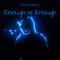 Enough is Enough专辑