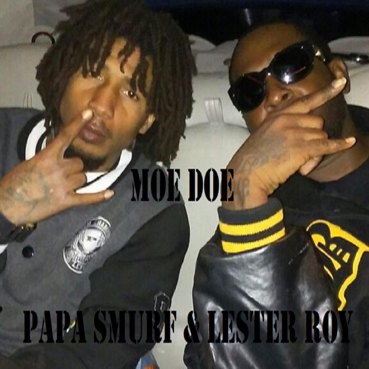 Moe Doe (feat. Lester Roy)