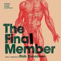 The Final Member (Original Motion Picture Soundtrack)专辑