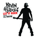 Let It Rock (Remixes)专辑
