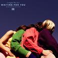 Waiting for You