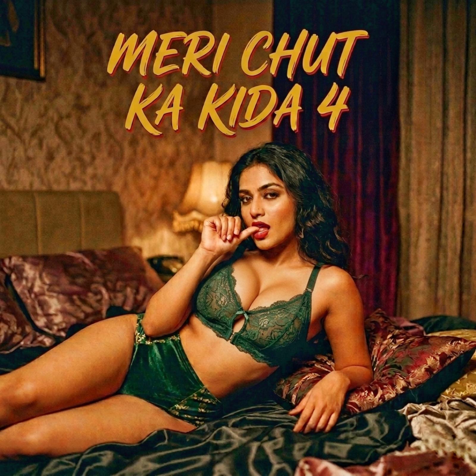 Meri Chut Ka Kida 4