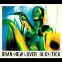 Bran-New Lover专辑