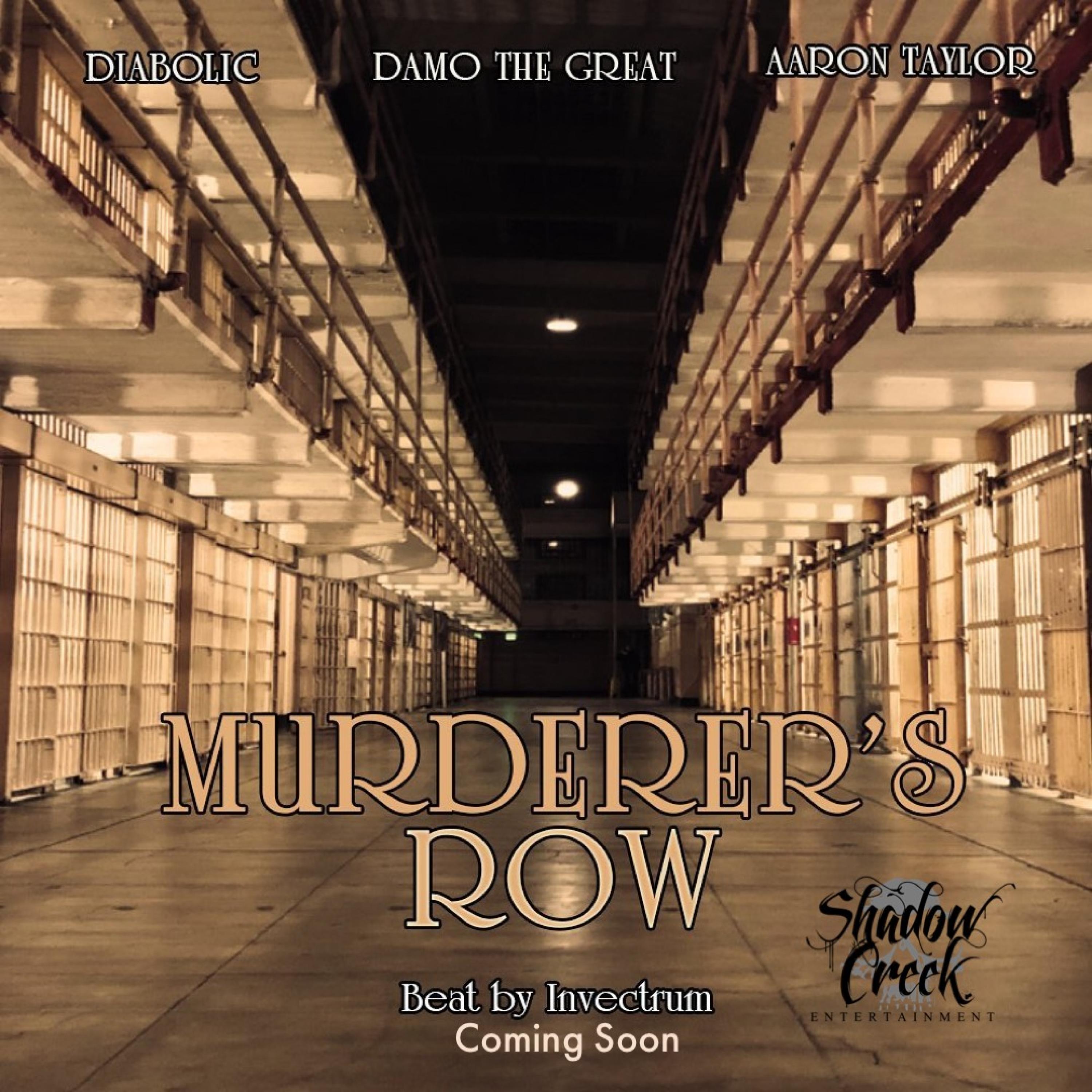 Murderer's Row (feat. Diabolic & Aaron Taylor)