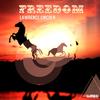 Lawrence Lincoln - Freedom (Club Mix)