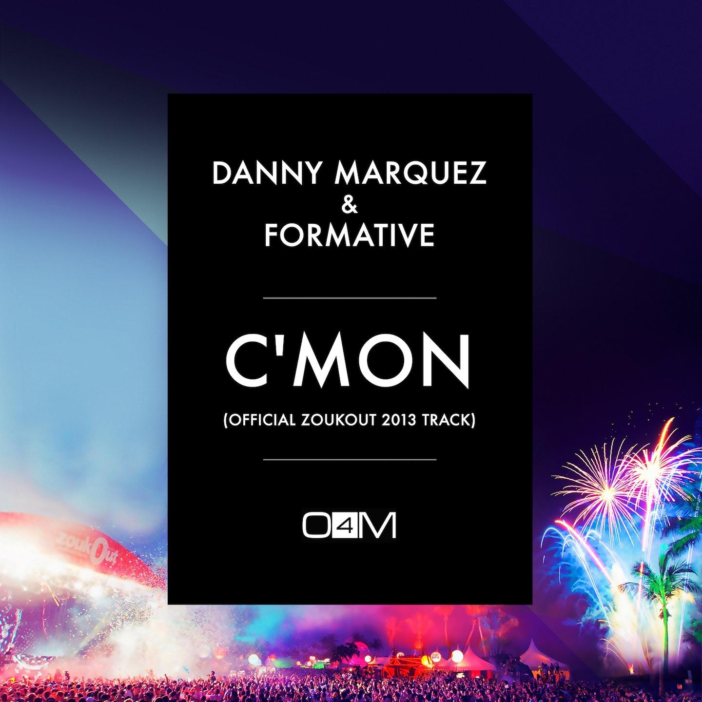 C'mon (Official Zoukout 2013 Track)