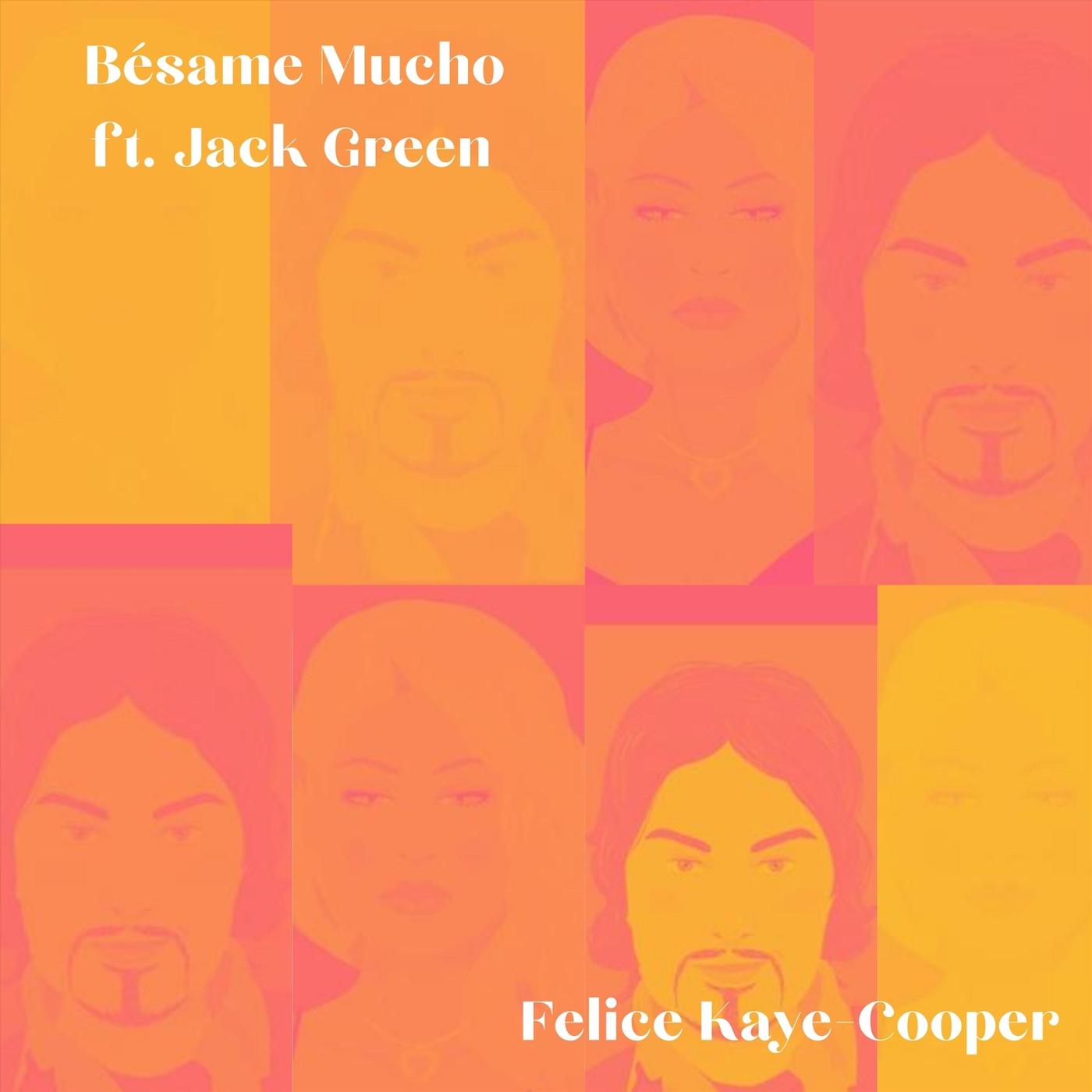 Besame Mucho (feat. Jack Green)