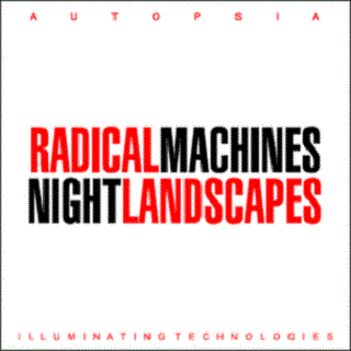 Radical Machines Night Landscapes专辑