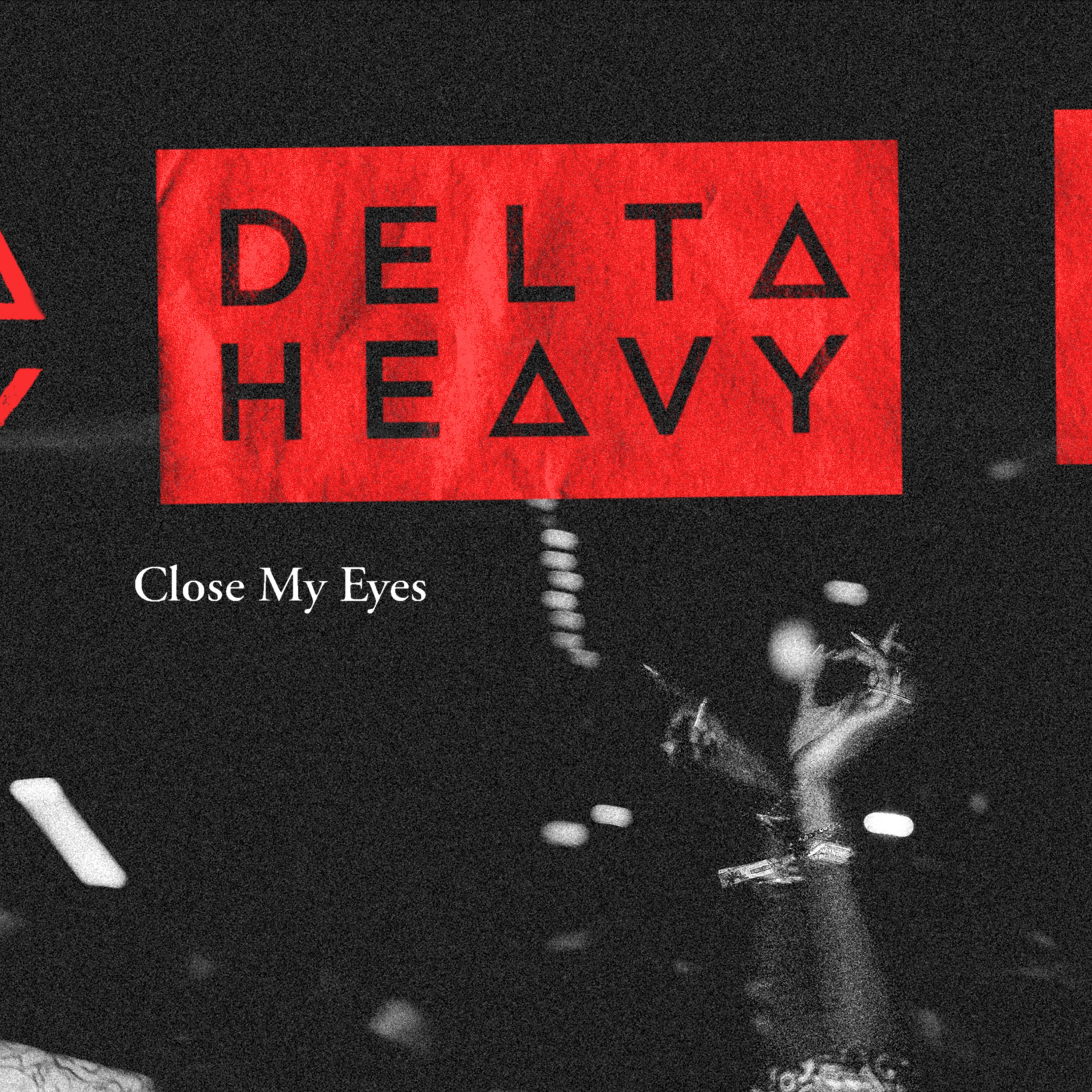 Close My Eyes