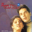 Pyaar Mein Kabhi Kabhi (Original Motion Picture Soundtrack)