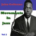 Movements in Jazz, Vol. 2