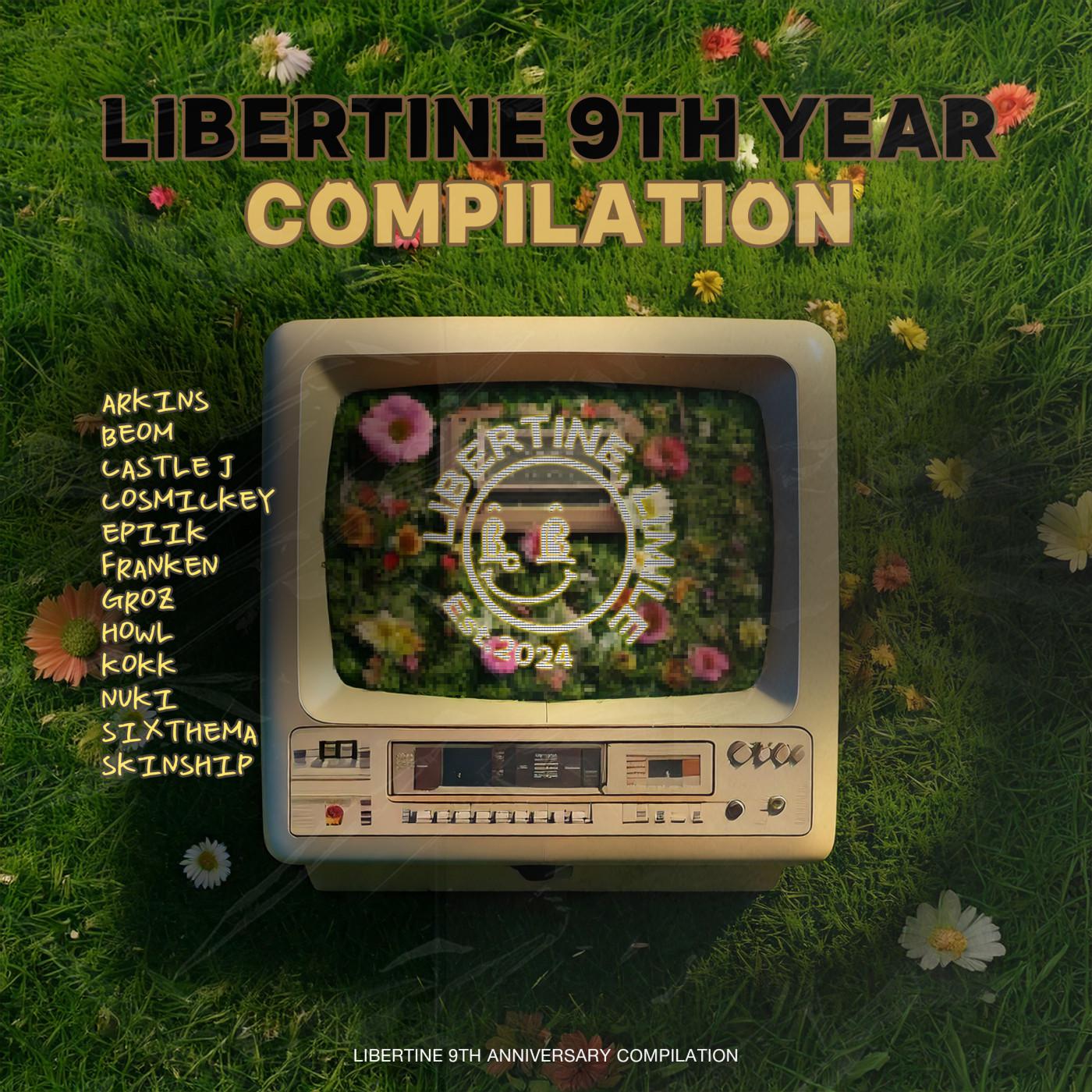 LIBERTINE 9TH ANNIVERSARY专辑