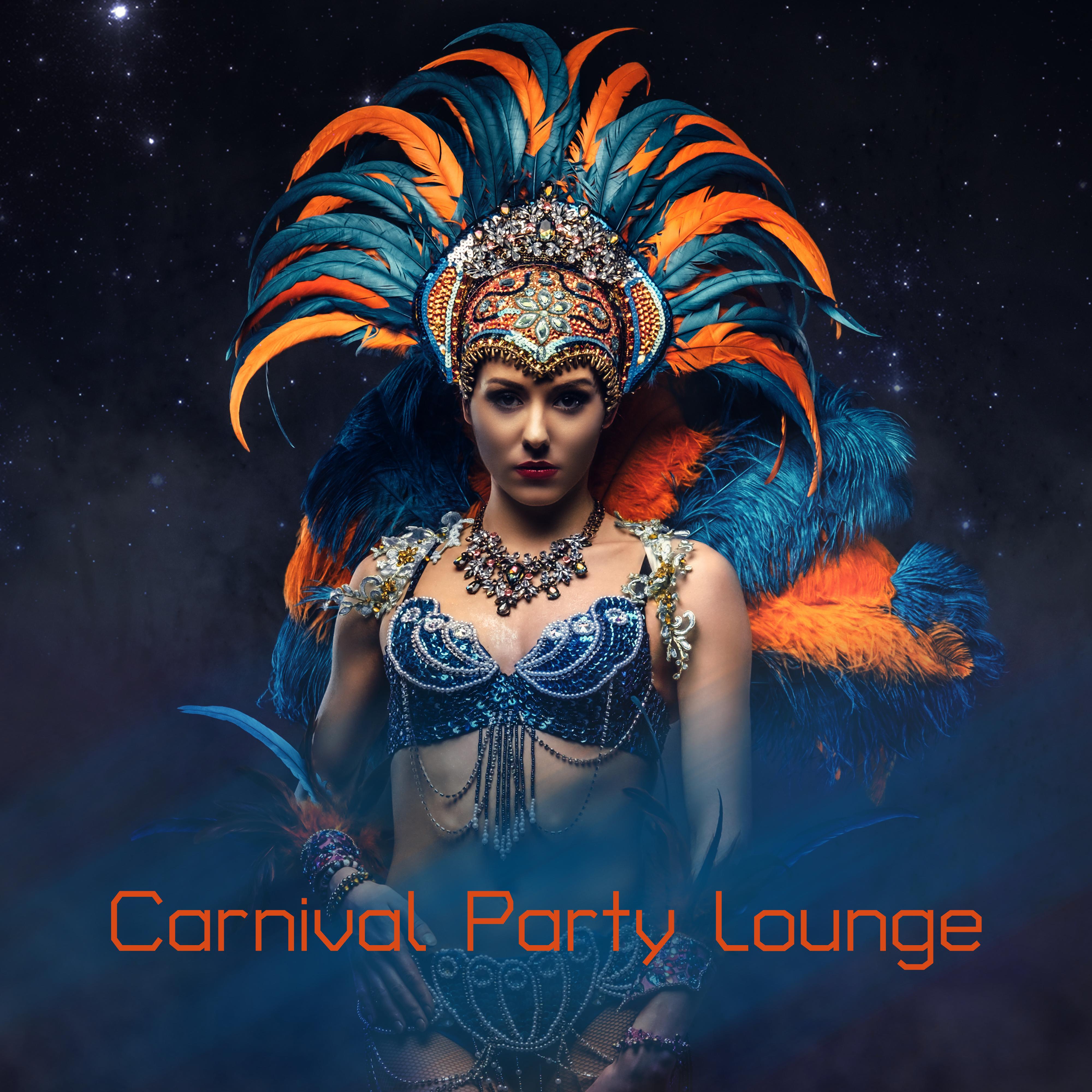 Carnival Party Lounge: Brazilian Chillhouse Music Set