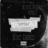 Esc Deez - All I Kno (feat. King Louie)