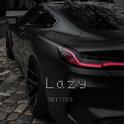 Lazy专辑
