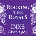 Rocking the Royals (Live 1985)专辑