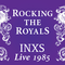 Rocking the Royals (Live 1985)专辑