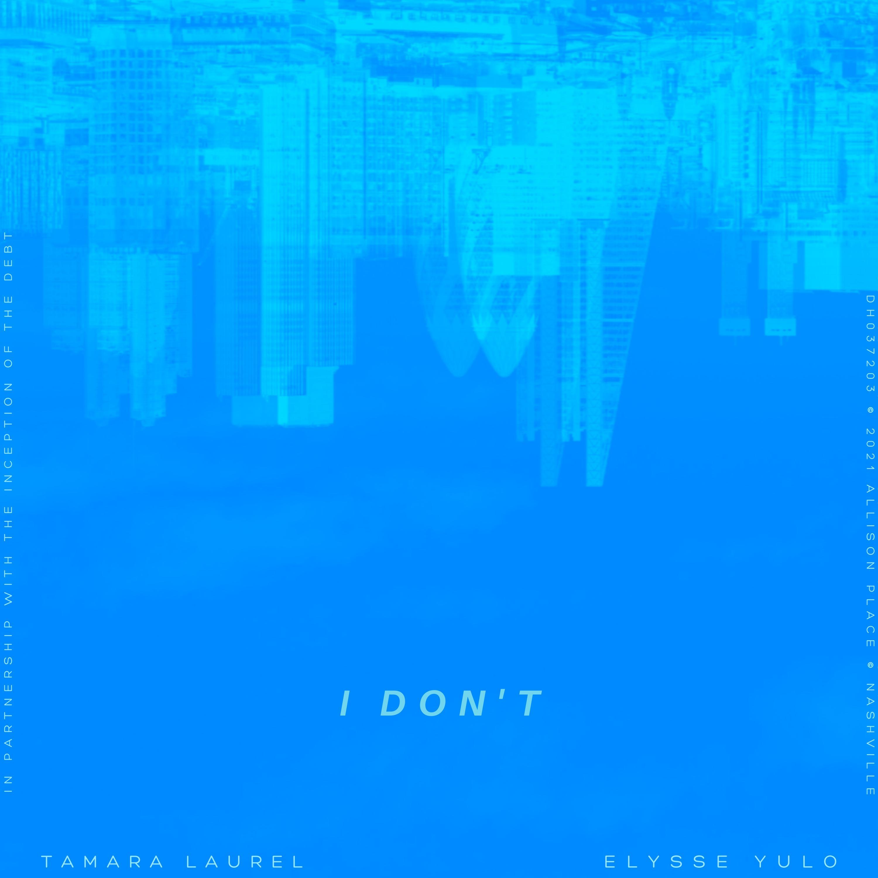 i don't