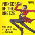 ルパン三世 princess of the breeze~隠された空中都市~オリジナル・サウンドトラック PRINCESS OF THE BREEZE