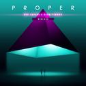 Proper(Remixes)专辑