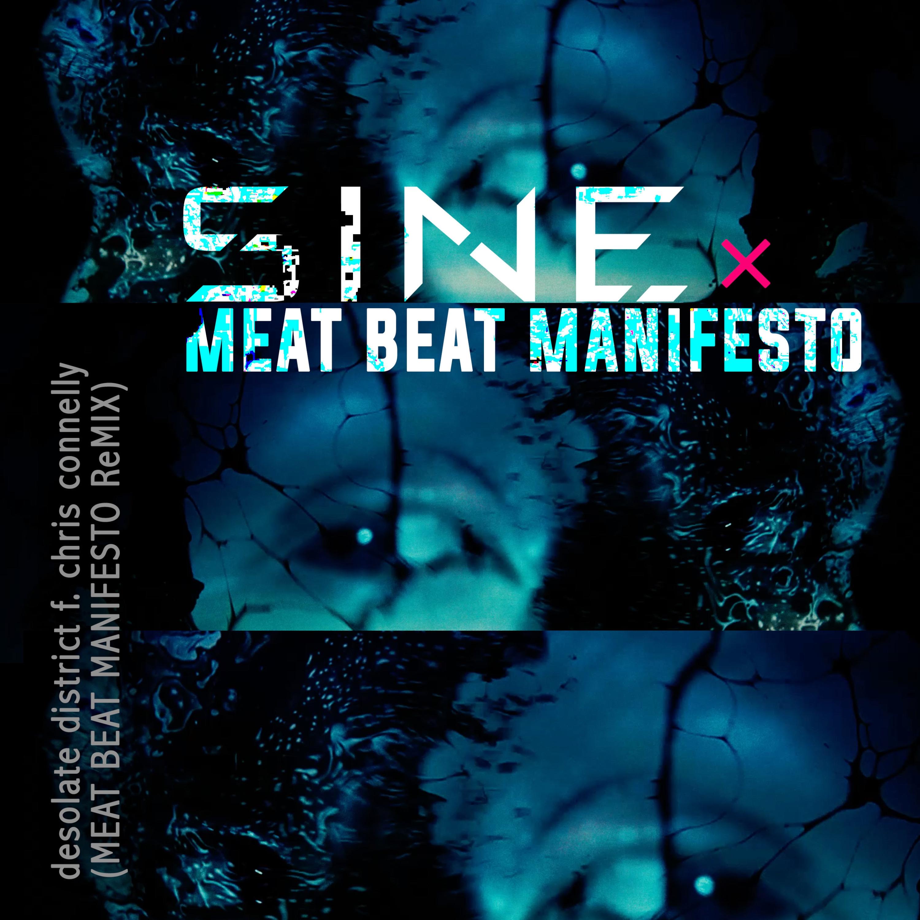 Desolate District (feat. Chris Connely) [Meat Beat Manifesto ReMix]