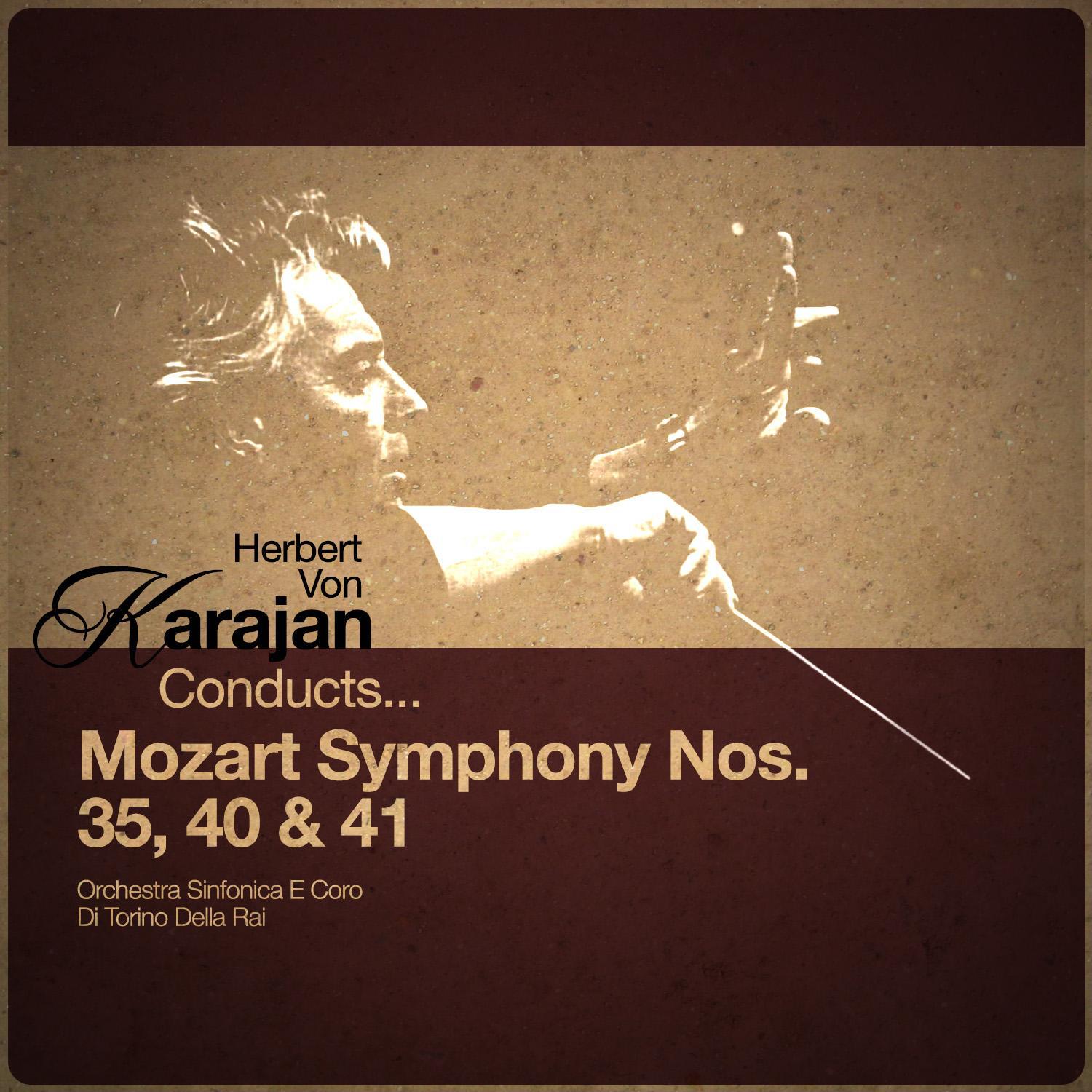 Herbert Von Karajan Conducts... Mozart Symphony Nos. 35, 40 & 41专辑