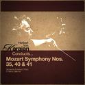 Herbert Von Karajan Conducts... Mozart Symphony Nos. 35, 40 & 41专辑