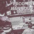 Prod. By Han Solo: Volume 1