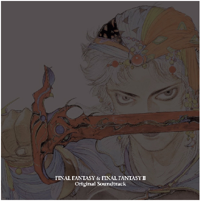 FINAL FANTASY & FINAL FANTASY II Original Soundtrack专辑