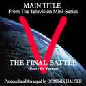 "V": The Final Battle - Main Title (From the Original Score to "'v': The Final Battle")