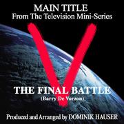 "V": The Final Battle - Main Title (From the Original Score to "'v': The Final Battle")