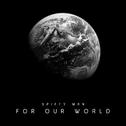 For Our World - Single专辑