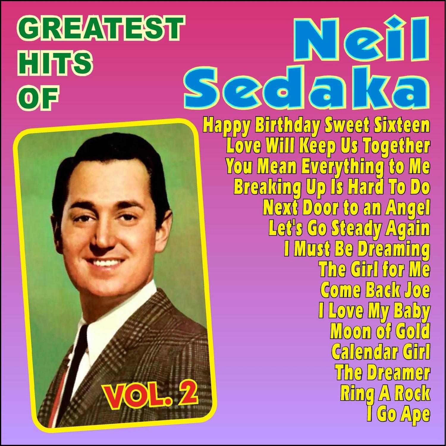 Neil Sedaka Greatest Hits Vol. 2