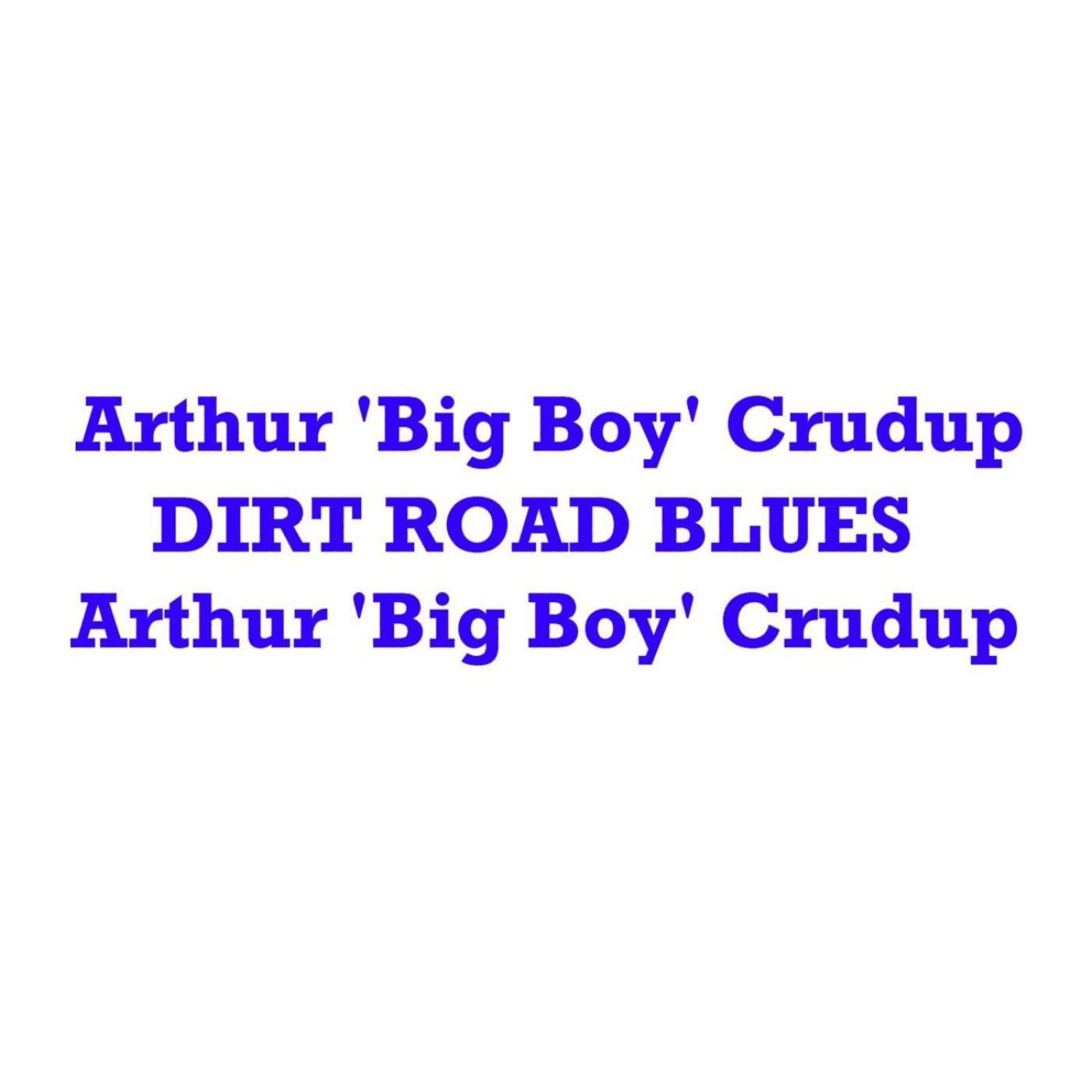 Dirt Road Blues