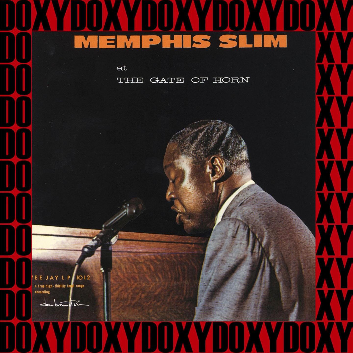 Memphis Slim At The Gate Of Horn (Remastered Version) (Doxy Collection)