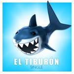 El Tiburón (The Shark) - Single专辑